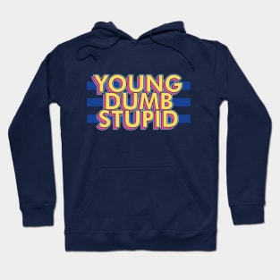 NMIXX young dumb stupid title song text nswer | Morcaworks Hoodie